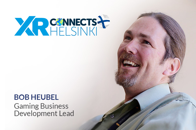 XR Connects Helsinki with Bob Heubel